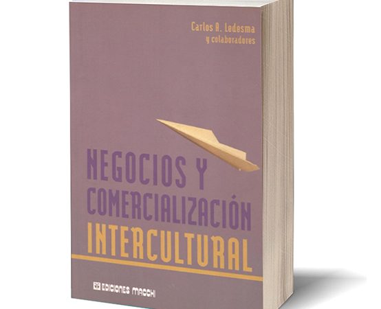 “Negocios y Comercialización Intercultural” – Ediciones Macchi (septiembre 2.002) – Autor: Carlos A. Ledesma, colaborador Marcelo Antonio Gottifredi entre otros “Negocios y Comercialización Intercultural” – Ediciones Macchi (septiembre 2.002) – Autor: Carlos A. Ledesma, colaborador Marcelo Antonio Gottifredi entre otros